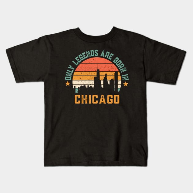 Only legends are born in Chicago Kids T-Shirt by Lever K mauldin